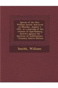 Speech of the Hon. William Smith