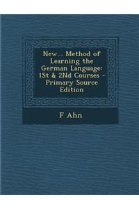 New... Method of Learning the German Language: 1st & 2nd Courses