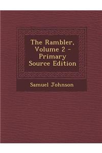 The Rambler, Volume 2