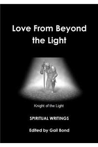 Love From Beyond the Light