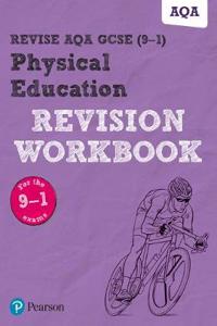 Pearson REVISE AQA GCSE Physical Education Revision Workbook: For 2025 and 2026 assessments and exams