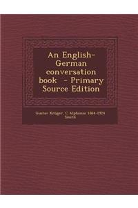 An English-German Conversation Book