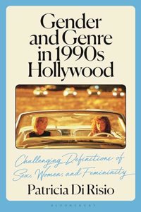 Gender and Genre in 1990s Hollywood