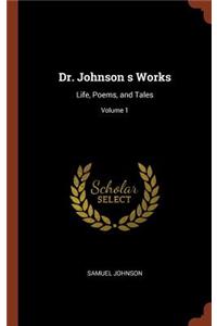 Dr. Johnson s Works