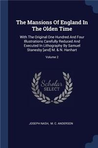 The Mansions Of England In The Olden Time