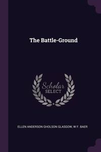 The Battle-Ground
