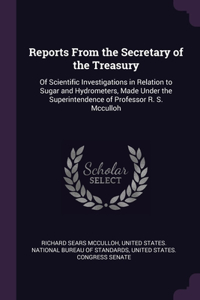 Reports From the Secretary of the Treasury