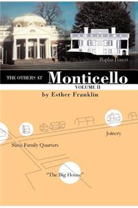 The Others at Monticello- Volume II