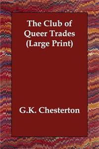 The Club of Queer Trades