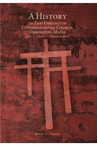 History of East Orrington Congregational Church, Orrington, Maine