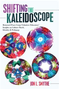 Shifting the Kaleidoscope