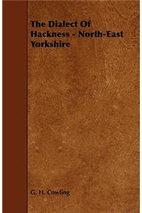 Dialect of Hackness - North-East Yorkshire