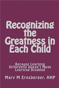 Recognizing the Greatness in Each Child