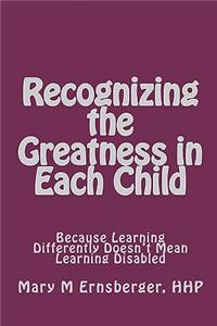 Recognizing the Greatness in Each Child
