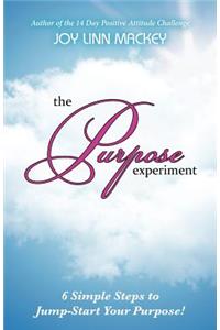 The Purpose Experiment