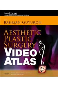 Aesthetic Plastic Surgery Video Atlas