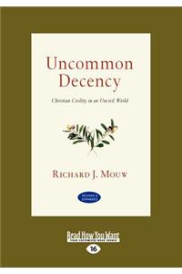 Uncommon Decency