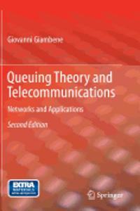 Queuing Theory and Telecommunications