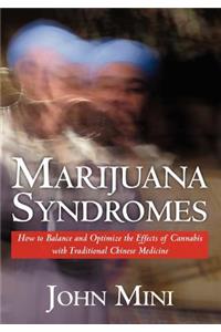 Marijuana Syndromes