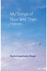 My Songs of Now and Then