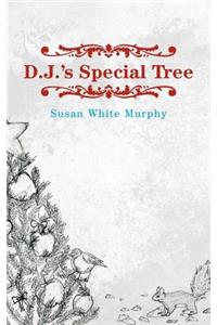 D.J.'s Special Tree