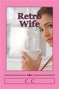 Retro Wife