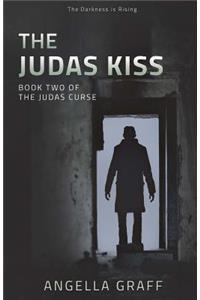 The Judas Kiss