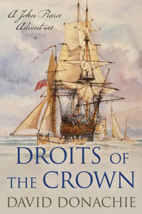 Droits of the Crown: A John Pearce Adventure Volume 18