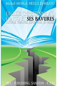l'eglise chretienne au Congo et ses bavures
