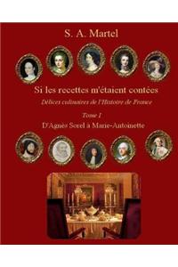 Si les recettes m'etaient contees