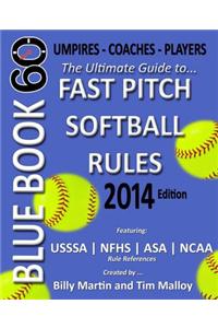Blue Book 60 - Fast Pitch Softball - 2014