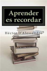 Aprender es recordar