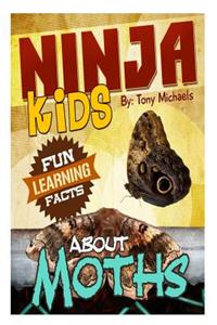Fun Learning Facts about Moths
