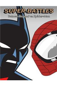 Super-Battles