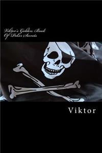 Viktor's Golden Book of Poker Secrets