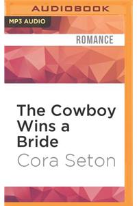 Cowboy Wins a Bride