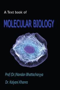 A Text Book of Molecular Biology