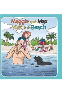 Maggie and Max Visit the Beach