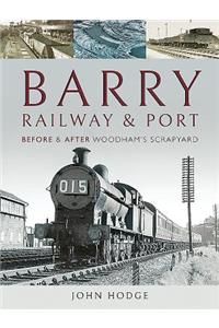 Barry, Its Railway and Port