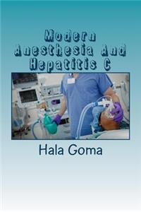 Modern Anesthesia And Hepatitis C
