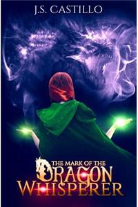 The Mark of the Dragon Whisperer