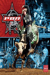 Pbr: Professional Bull Riders 2022 Wall Calendar 16-Month