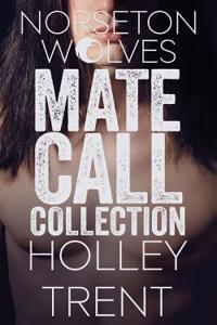 The Norseton Wolves Mate Call Collection