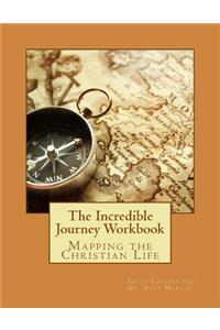 The Incredible Journey Student Workbook