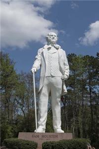 Sam Houston Statue Journal