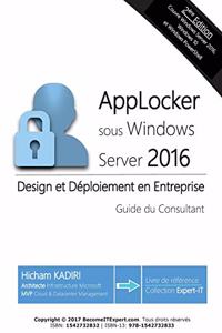 AppLocker Windows Server 2016 - Design et deploiement en Entreprise