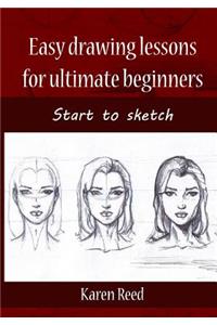 Easy Drawing Lessons for Ultimate Beginners