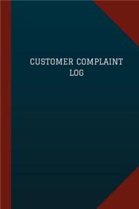 Customer Complaint Log (Logbook, Journal - 124 pages, 6 x 9)