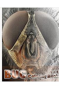 Bug Coloring Book: A Coloring Book Containing 30 Bug Designs in a Variety of Styles to Help You Relax: 1