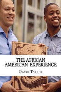 The African American Experience
